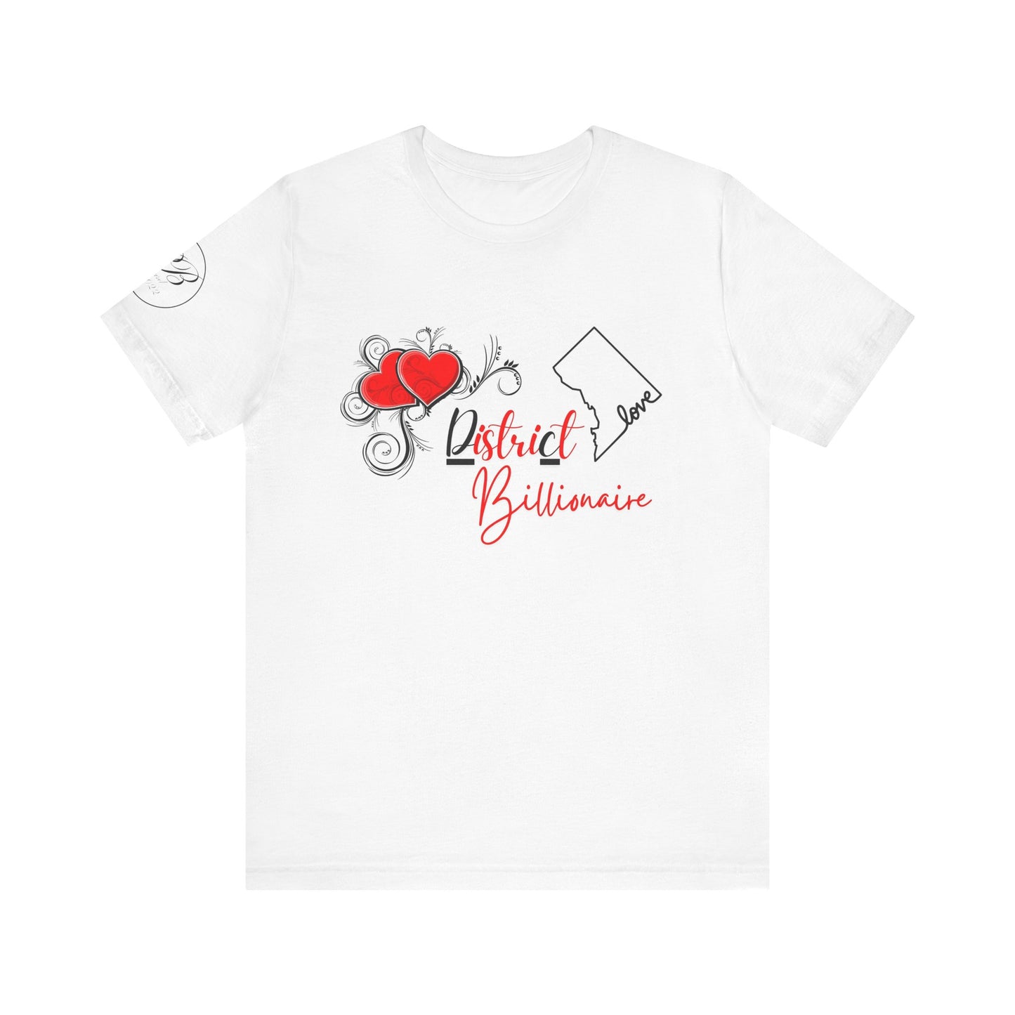 District Billionaire Love Everyday Tee