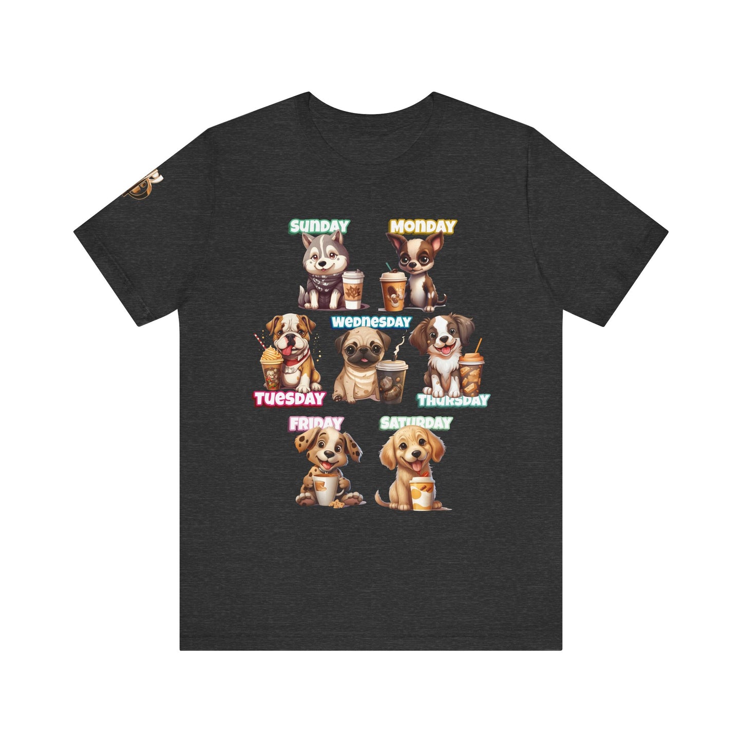 Cute Dog Themed Tee with Days of the Week, Pet Lover Gift, Animal Print Shirt, Fun Casual Wear, Dog Owner Apparel