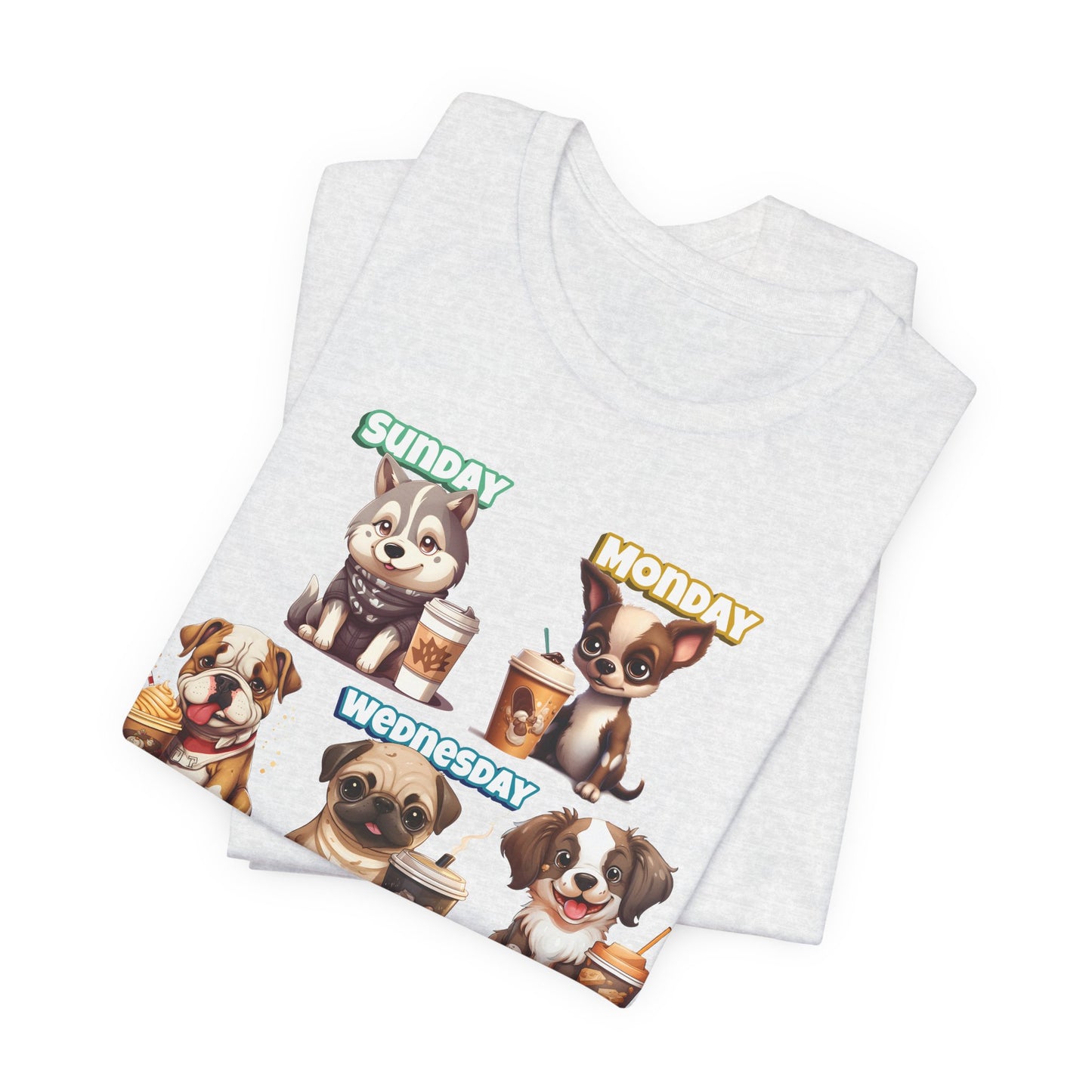 Cute Dog Themed Tee with Days of the Week, Pet Lover Gift, Animal Print Shirt, Fun Casual Wear, Dog Owner Apparel